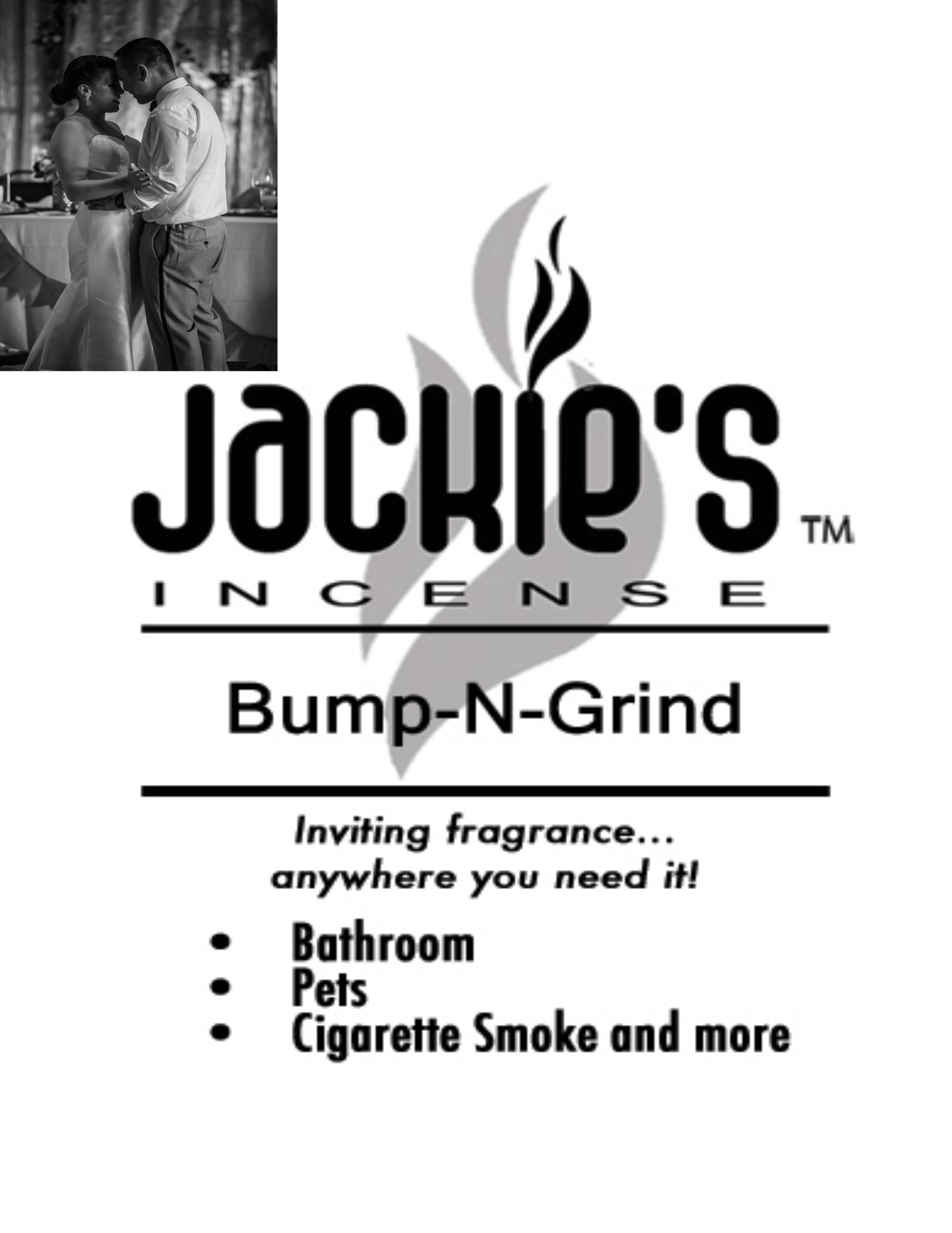 Jackie's Incense Bump - N - Grind